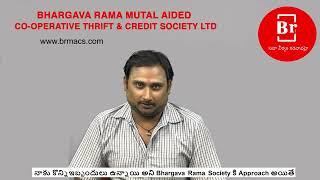 BHARGAVARAMA BENEFICIARIES|Mr Dhanunjay|BHARGAVARAMA MUTUALLY AIDED COOPERATIVE THRIFT\u0026CREDITSOCIETY