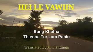 HEI LE VAWIIN - 1 | TOMORROW BEGINS TODAY by Alf Lohne | Translated by PL Liandinga