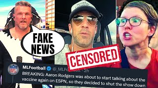 Woke ESPN CUTS FEED When Aaron Rodgers Talked About Vaccine?!? | Pat McAfee SHUTS DOWN Fake News