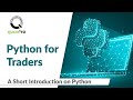 Python for Traders | A Short Introduction | Python Trading strategies