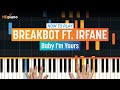 How To Play "Baby I'm Yours" by Breakbot ft. Irfane | HDpiano (Part 1) Piano Tutorial