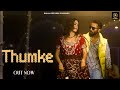 THUMKE (Official Video) - Shree Dhull | Somya Saini | New Haryanvi Songs 2024 | Dhull Records