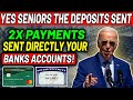 Yes Seniors Be Ready 2x Direct Payments Sent Directly To Your Banks Social Security SSI SSDI VA