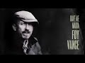 Foy Vance - Have Me Maria (Official Audio)