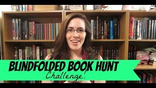 Blindfolded Book Hunt Challenge!