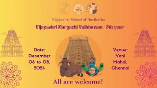 Vijayashri Margazhi Vaibhavam 2024 - Program schedule