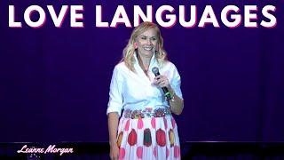 Love Languages | Leanne Morgan Comedy