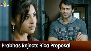 Prabhas Rejects Richa Love Proposal | Mirchi | Latest Telugu Movie Scenes @SriBalajiMovies