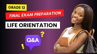 Life Orientation Grade 12 Past Exam Paper Revision 2