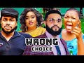 WRONG CHOICE(FULL MOVIE)~MALEEK MILTON/FLASH BOY/EKENE UMENWA/MARY IGWE~Latest Nigerian Movie