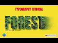 Dispersion Text Effect Forest, Canva typography Tutorial for beginners