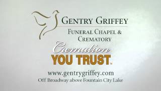 Gentry-Griffey Funeral Home: Cremation You Trust 15