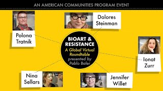 Bioart & Resistance: A Global Virtual Roundtable