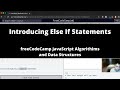 Introducing Else If Statements (Basic JavaScript) freeCodeCamp tutorial