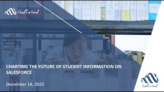 Charting the Future of Student Information on Salesforce