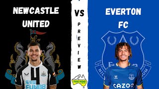 Newcastle United vs Everton Match Preview. #NUFC #EFC #premierleague
