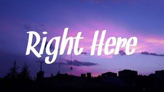 Chase Atlantic - Right Here / Lyrics (clean)