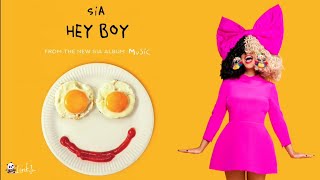 Sia - Hey Boy | Lyrics Terjemahan