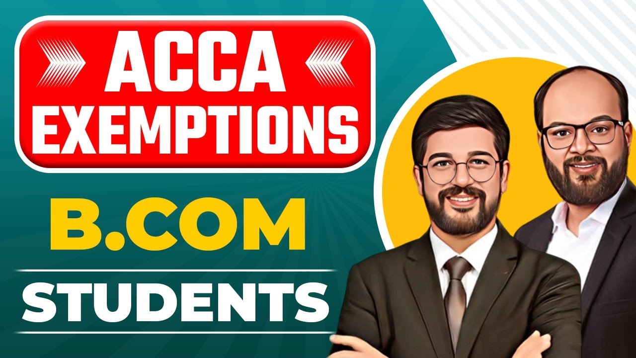 ACCA Exemptions For B.COM Students | Career Option After B.com | ACCA ...