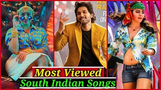 Most Viewed South Indian Songs on Youtube All Time | Tamil, Telugu, Kannada, Malayalam Songs