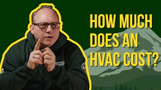 How Much Does an HVAC Cost?