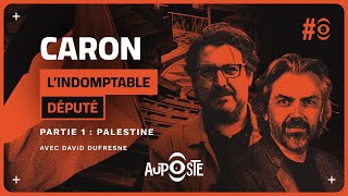 Pour qui roules-tu, Aymeric Caron? Partie 1: La Palestine