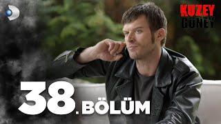 Kuzey Güney 38. Bölüm