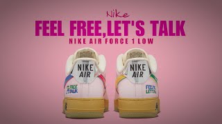 FEEL FREE, LET'S TALK 2022 Nike Air Force 1 Low DETAILED LOOK + PRICE