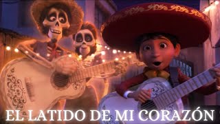 💀 COCO - El Latido de Mi Corazón | LETRA (Luis Ángel Gómez Jaramillo)