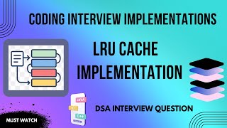 LRU (Least Recently Used) Cache Implementation | Simple Explanation | Coding Interview Question #lru