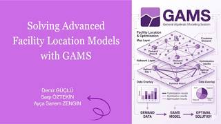 Solving Advanced Facility Location Models - P-Center Models and Gams Modeling