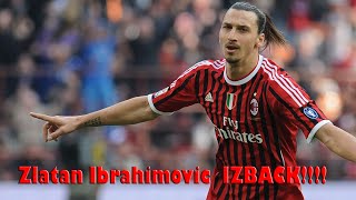 Zlatan Ibrahimovic  IS BACK!!!- Welcome back to AC Milan #IBRAHIMOVICZLATAN -#IZBACK 2020