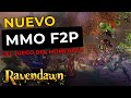 El MMORPG que SORPRENDIÓ A TODOS! 🤯 Te cuento todo sobre RAVENDAWN 👾 NUEVO MMO