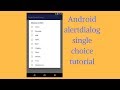 Android alertdialog single choice tutorial (Demo)