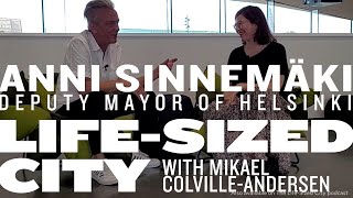 An Urbanism Chat with Anni Sinnemäki - Deputy Mayor of Helsinki