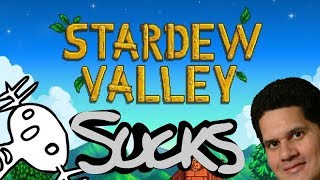 WHY STARDEW VALLEY SUCKS