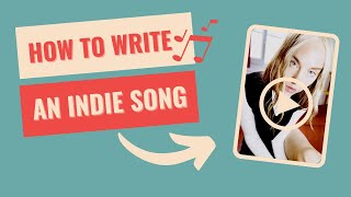 Songwriting for Indie Music