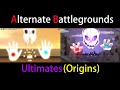 Alternate Battlegrounds all Ultimates origins showcase (Roblox)