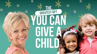 Greatest Gift You Can Give | #greatestgift #kidsmentalhealth #feelgood #parenting #parentingtips