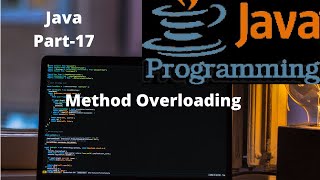 17.Java Basic Method Overloading