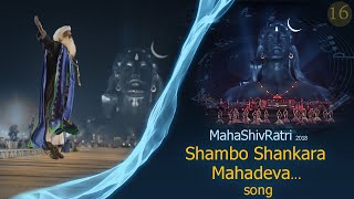 Shambo Shankara Mahadeva || Live at Isha Mahashivratri || Sadhguru