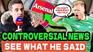 💣💥BOMB URGENTE  SEE WHAT GARY NEVILLE SAID ABOUT ARSENAL ARSENAL FC LATEST NEWS TODAY