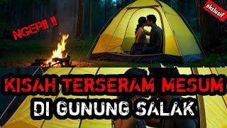 VIRAL !!! AKIBAT M3SUM SEPASANG KEKASIH TERSESAT DI GUNUNG SALAK