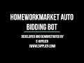 Homeworkmarket auto bidding bot video demonstration