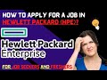 HoW tO ApPlY fOr A jOb at HEWLETT PACKARD ENTERPRISE? | INDIA | INTERN| Freshers | JOB SEEKERS | HPE