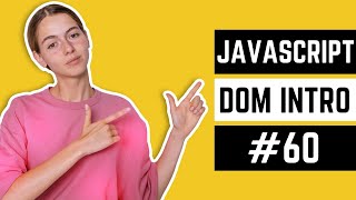 JavaScript DOM Introduction Tutorial in Hindi / Urdu #60