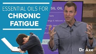 Chronic Fatigue Syndrome & Essential Oils to Help
