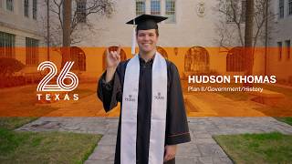 Making a Texas-Sized Impact: Hudson Thomas | #UT26 at UT Austin