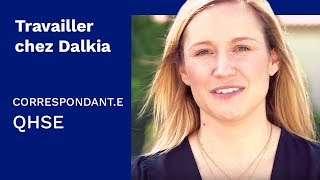 Le métier de Correspondant.e QHSE chez Dalkia