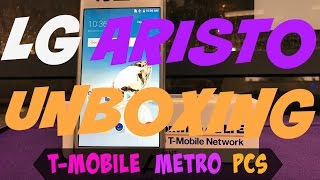 LG Aristo Unboxing - First Look Review T-Mobile/Metro PCS